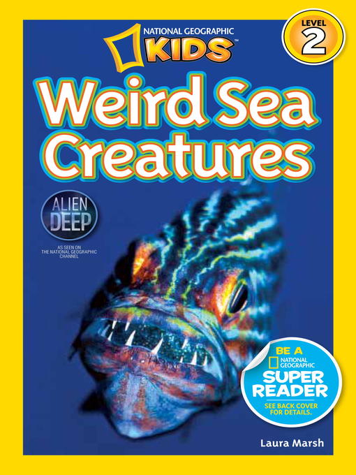 Title details for Weird Sea Creatures by Laura Marsh - Available